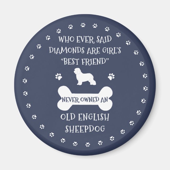 Íman O Melhor Amigo Do Sheepdog Inglês (Frente)