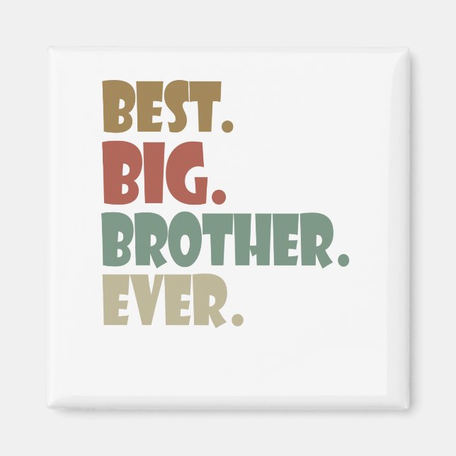 Íman O Melhor Irmão Mais Velho Adolescente Irmão Irmão  (Frente)