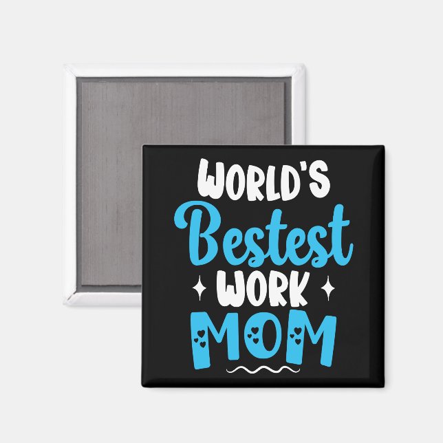 Íman O Melhor Trabalho Que A Mãe Oferece Para A Melhor  (Front/Back)