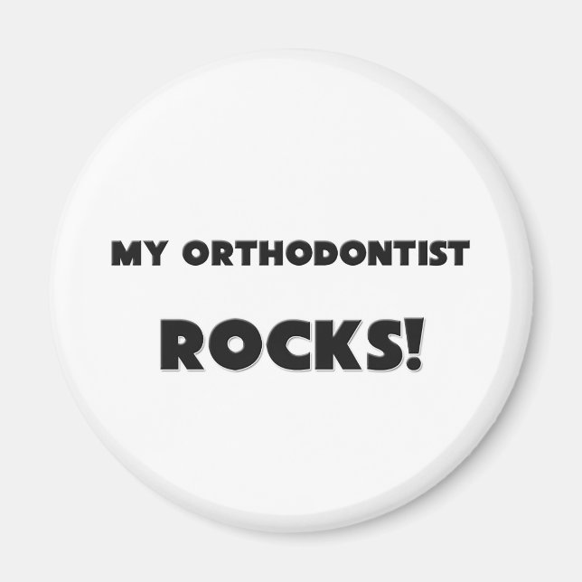 Íman O MEU Ortodontista ROCKS! (Frente)