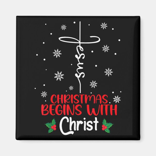 Íman O Natal Começa Com Cristo Religioso Natal X (Frente)