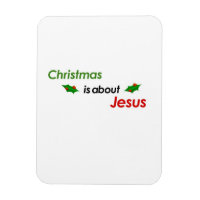 O NATAL É SOBRE JESUS MAGNET!