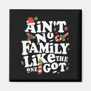 Íman O Natal não é família como a que tenho Camisetas