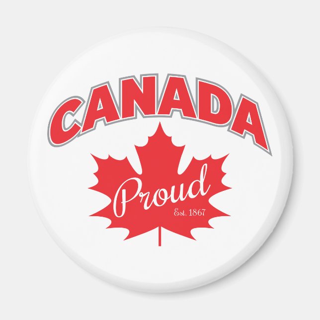 Íman "O Oriente Orgulhoso do Canadá. 1867" Com Gráfico  (Frente)