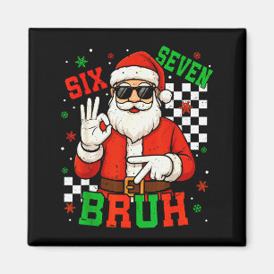 Íman O Papai Noel Diz Seis Sete 6 7 Geração Z Alpha Mem