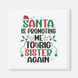 Íman O Papai Noel Está Me Promovendo a Irmã Mais Velha 