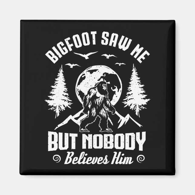 Íman O Pé Grande Me Viu Mas Ninguém Acredita Nele Sasqu (Frente)