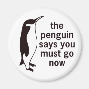 Íman O pinguim diz que você deve ir agora