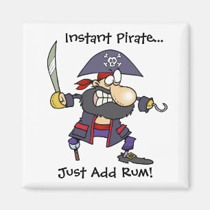 Íman O pirata imediato… apenas adiciona o rum!