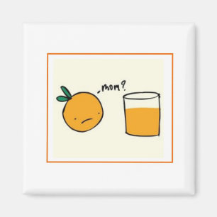 Íman O que a laranja disse ao O.J. Ímã