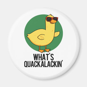 Íman O que é "Quackalackin Cute Animal Duck Pun"
