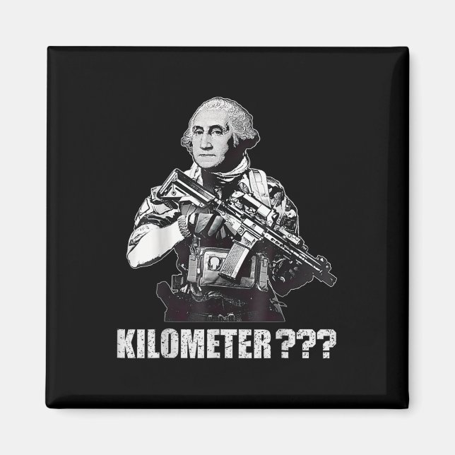 Íman O Que É Um Quilômetro George Washington Meme Engra (Frente)