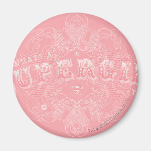 Íman O que é uma Supergirl para fazer rosa?