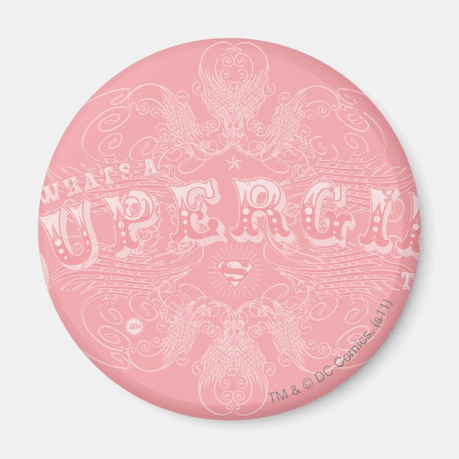 Íman O que é uma Supergirl para fazer rosa? (Frente)