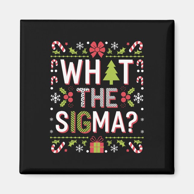 Íman O Que O Sigma Engraçado Clause Gen Alpha X-mas? (Frente)