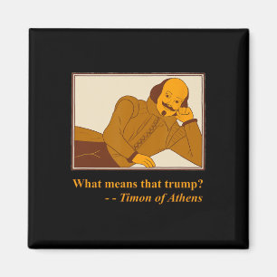 Íman O Que Significa Trump Timon Athens Shakespeare Quo