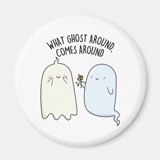 Íman O que vem de fantasma volta no Halloween Pun (Frente)
