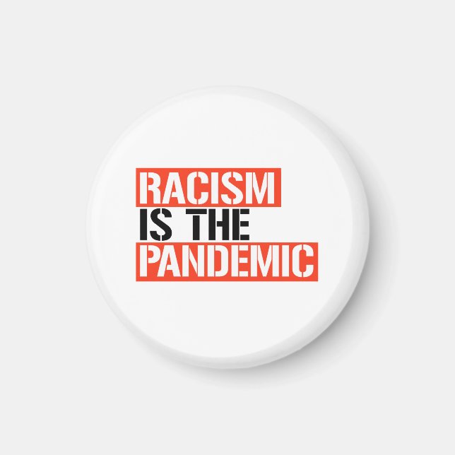 Íman O racismo é a pandemia (Frente)