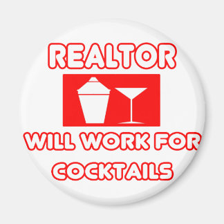 Íman O Realtor... Trabalhará Para Os Cocktails