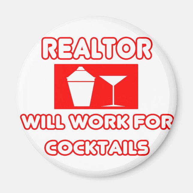 Íman O Realtor... Trabalhará Para Os Cocktails (Frente)