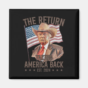Íman O Retorno do Cowboy Engraçado Trump 2024 Conquista
