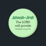Íman O Senhor Irá Proporcionar Bíblia Verso Verde<br><div class="desc">Este belo ímã apresenta um dos nomes de Deus,  Jeová-Jireh,  que significa que o Senhor irá fornecer,  juntamente com o verso Bíblia que acompanha o livro de Gênesis.</div>