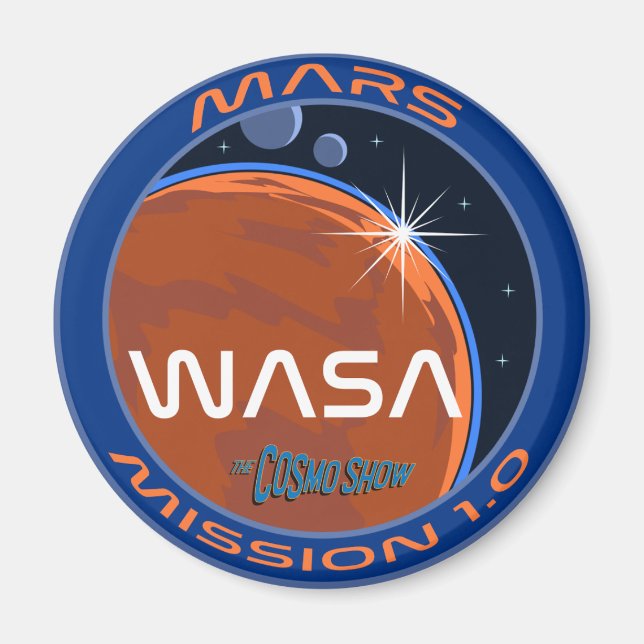 Íman O show do Cosmo | WASA Mission Patch Round Magnet (Frente)