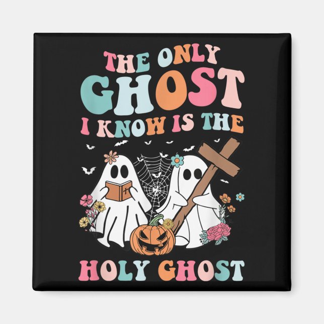 Íman O Único Fantasma Que Conheço É O Santo Fantasma Ha (Frente)