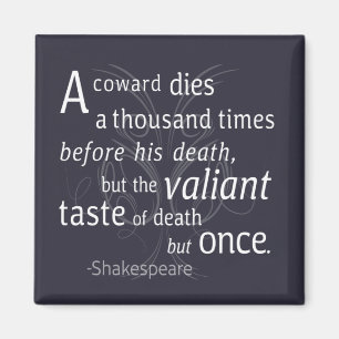 Íman O Valiant morre apenas uma vez Shakespeare