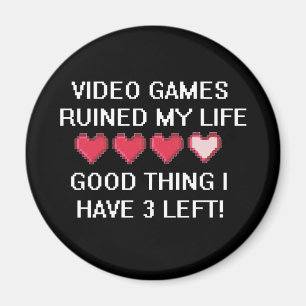 Íman O video games arruinou meu estilo de vida 1