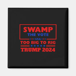 Íman O Voto Demasiado Grande Para Rig Trump 2024 Nunca