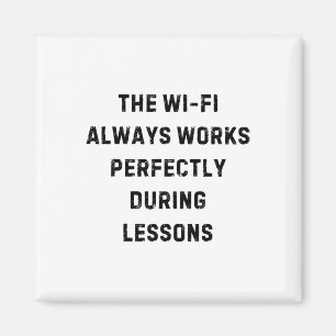 Íman O Wi-fi Sempre Funciona Perfeitamente Mentira de P