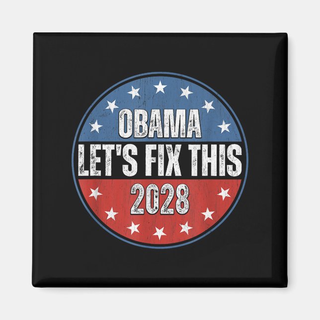 Íman Obama 2028 Let's Fix This Obama 48th President (Frente)