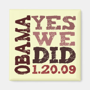 Íman OBAMA SIM NÓS FIZEMOS 1.20.09 - ímã quadrado