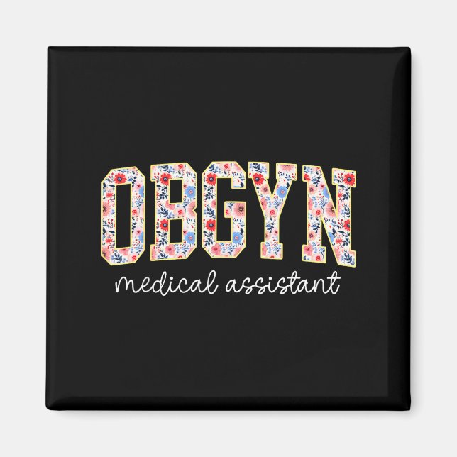 Íman Obgyn Medical Istant Floral Ob-gyn Medical Istant  (Frente)
