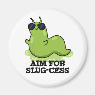 Íman Objetivo Para Canhotos De Slug-cess Cute Positivo