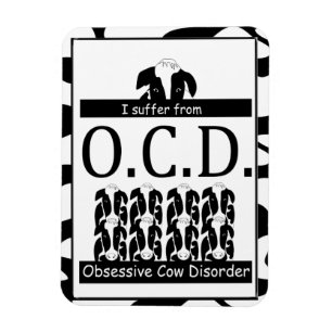 Íman OCD Obsessive Cow Disorder Funny Magnet