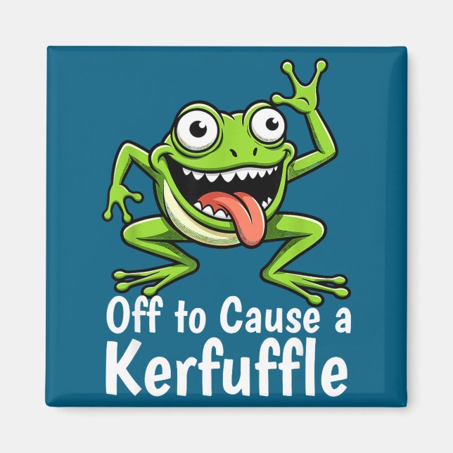 Íman Off To Cause A Kerfuffle Funny Meme Frog Mischief  (Frente)