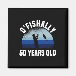 Íman Oficialmente 50 Anos Pescador Aniversário de 50 an