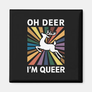 Íman Oh Cervo Eu Sou Queer Arco-íris Orgulho LGBT Gay L