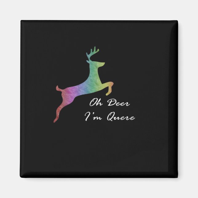 Íman Oh Deer Queer Funny Pun LGBT Pride Celebration  (Frente)