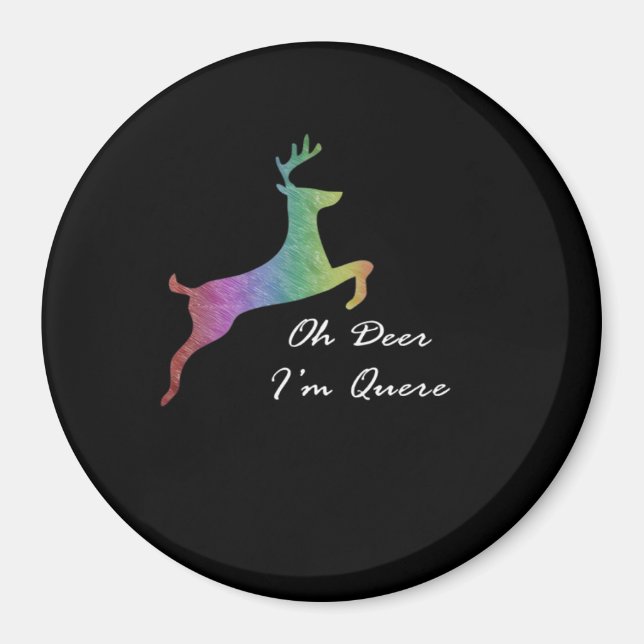 Íman Oh Deer Queer Funny Pun LGBT Pride Celebration  (Frente)