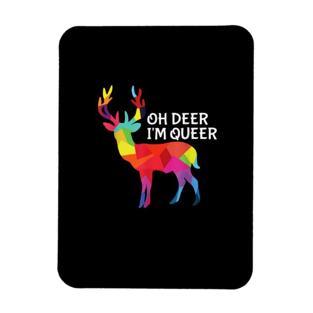 Íman Oh Deer Queer Funny Pun LGBT Pride Design (Vertical)