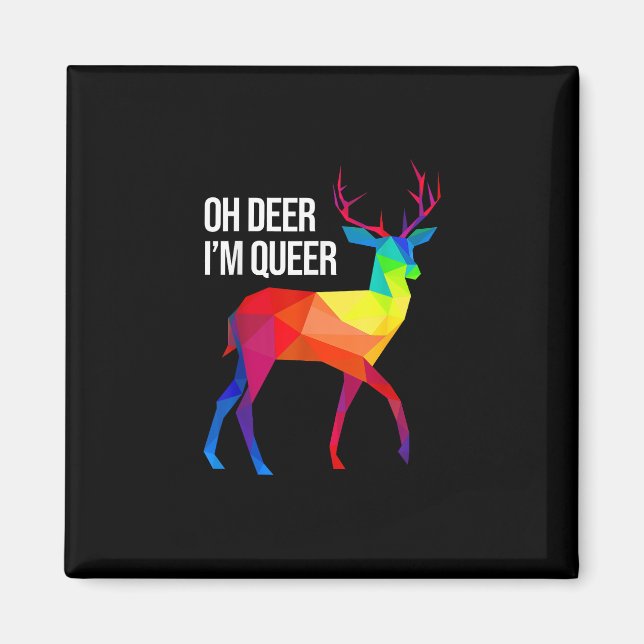 Íman Oh Deer Queer LGBT Pride Celebration Design  (Frente)
