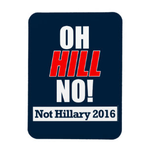 Íman Oh Hill No! Engraçado Anti-Hillary Clinton 2016