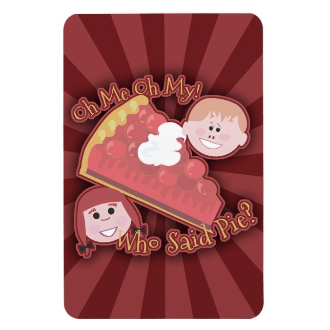 Íman Oh Meu Pie Mega Magnet (Vertical)