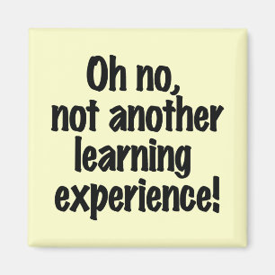 Íman Oh nenhuma não outra experiência de aprendizagem