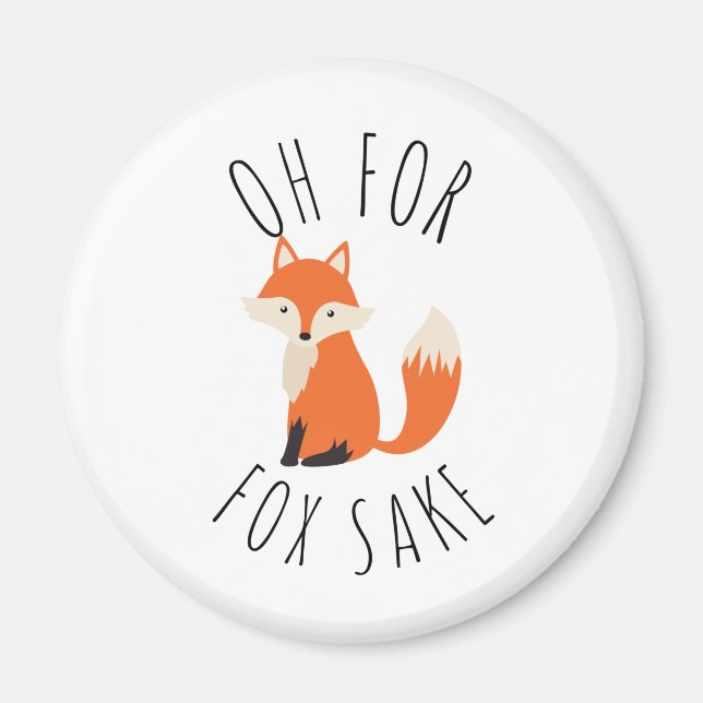 Íman Oh para Fox Sake (Frente)