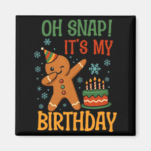 Íman Oh Snap É Meu Aniversário Gingerbread Homens de Na