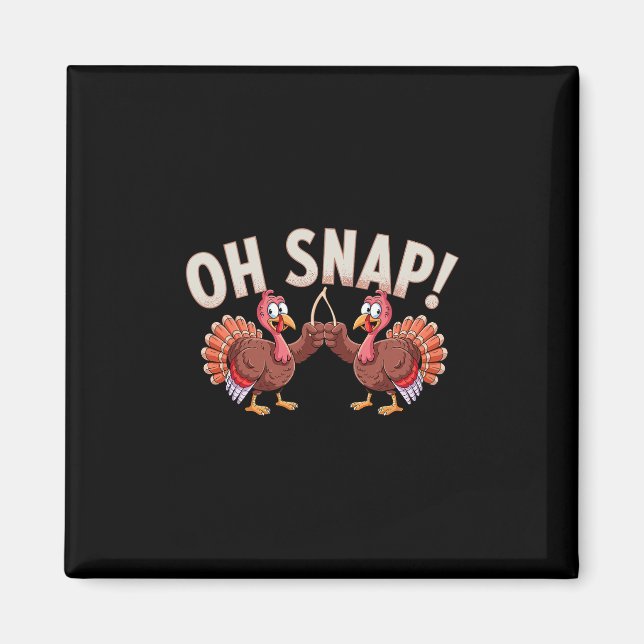 Íman Oh Snap! Peru Engraçado Com Wishbone Dia de Ação d (Frente)